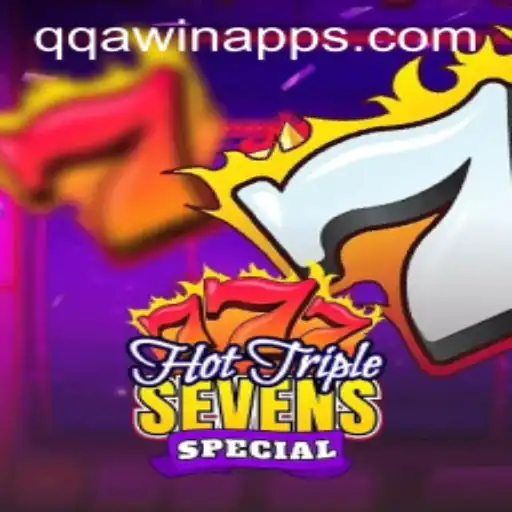 Discovering HotTripleSevensSpecial: A Stellar Slot Game Experience from QQAWIN.COM